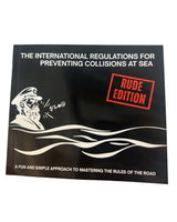 The international regulations for the prevention of collisions at sea (rude edition).