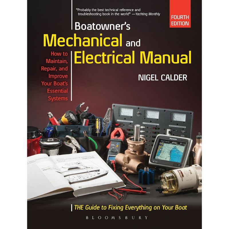 Boatowner's Mechanical & Electrical Manual Nigel Calder