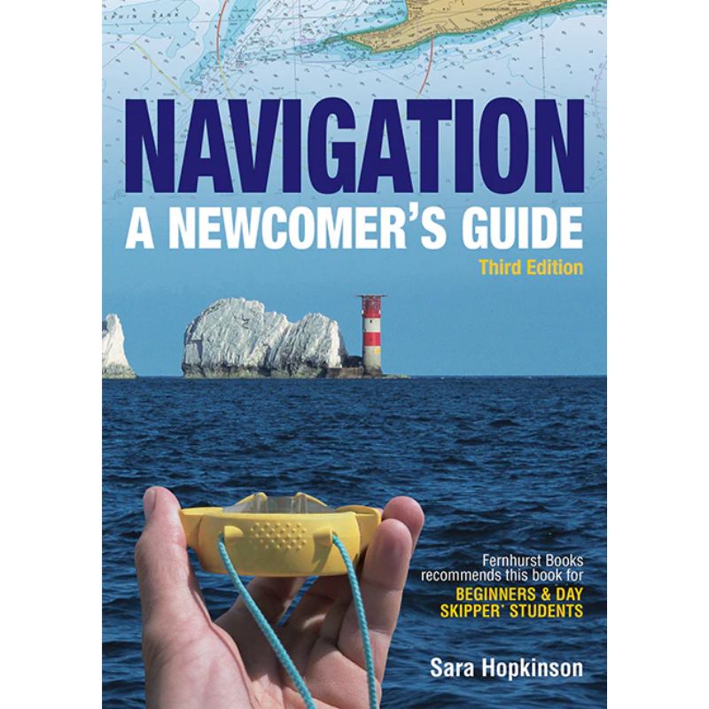 Navigation A Newcomer's Guide Sarah Hopkinson