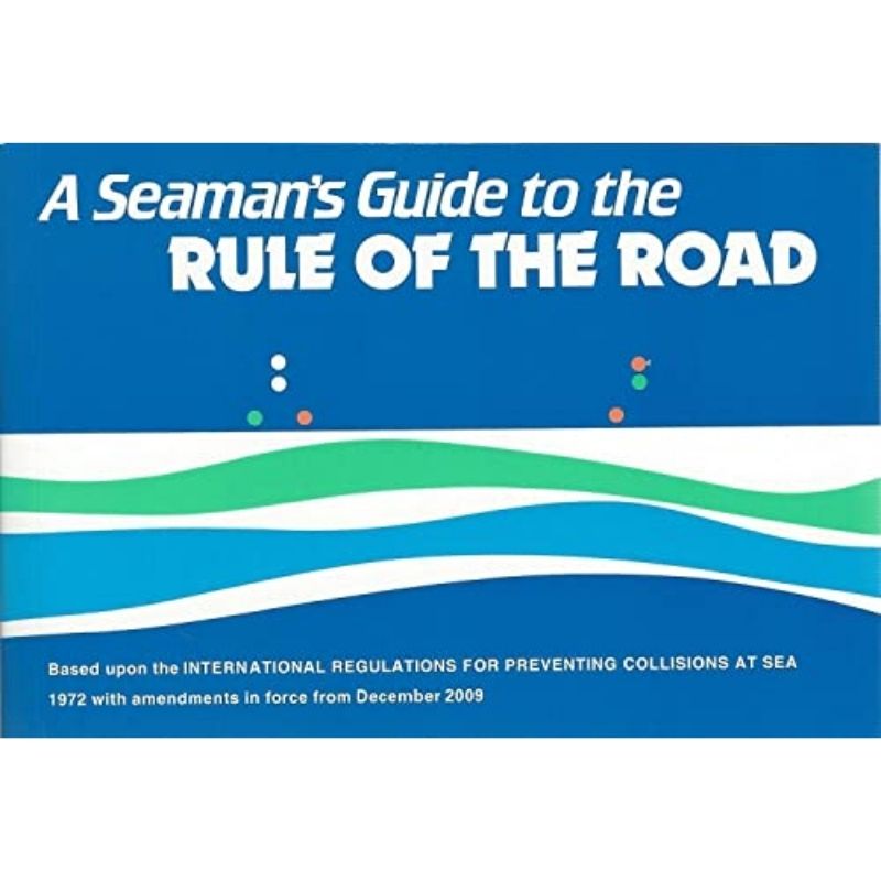 Seaman's Guide to The Rule of The Road